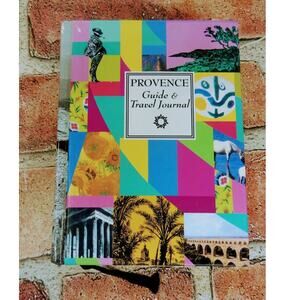 PROVENCE GUIDE AND TRAVEL‎ JOURNAL by Melissa Shales - UNUSED - Hardcover
